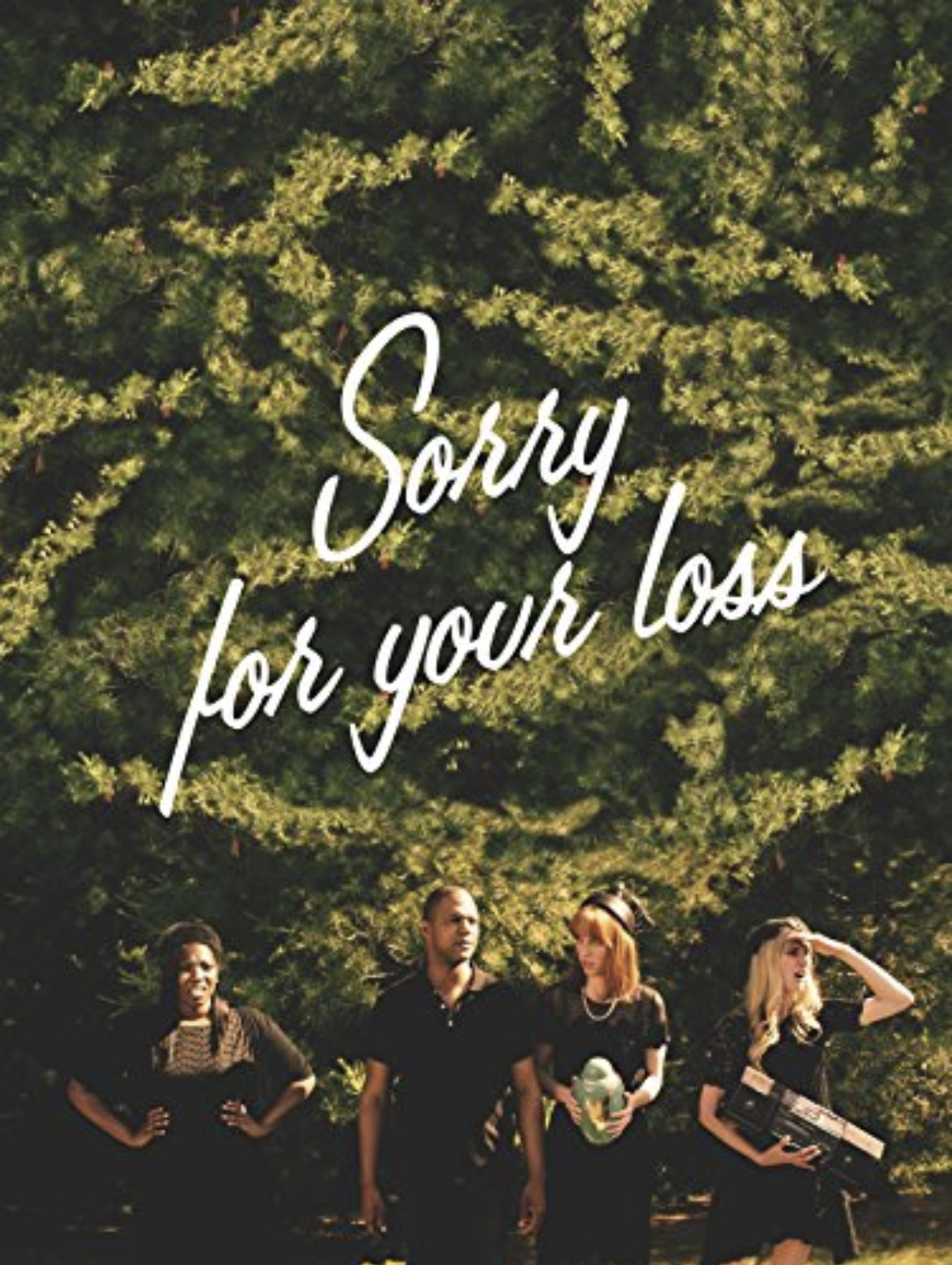 “Sorry for your Loss” 2016